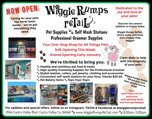 *Pet Supply Store  *Self Wash Stations    *Professional Groomers Supply